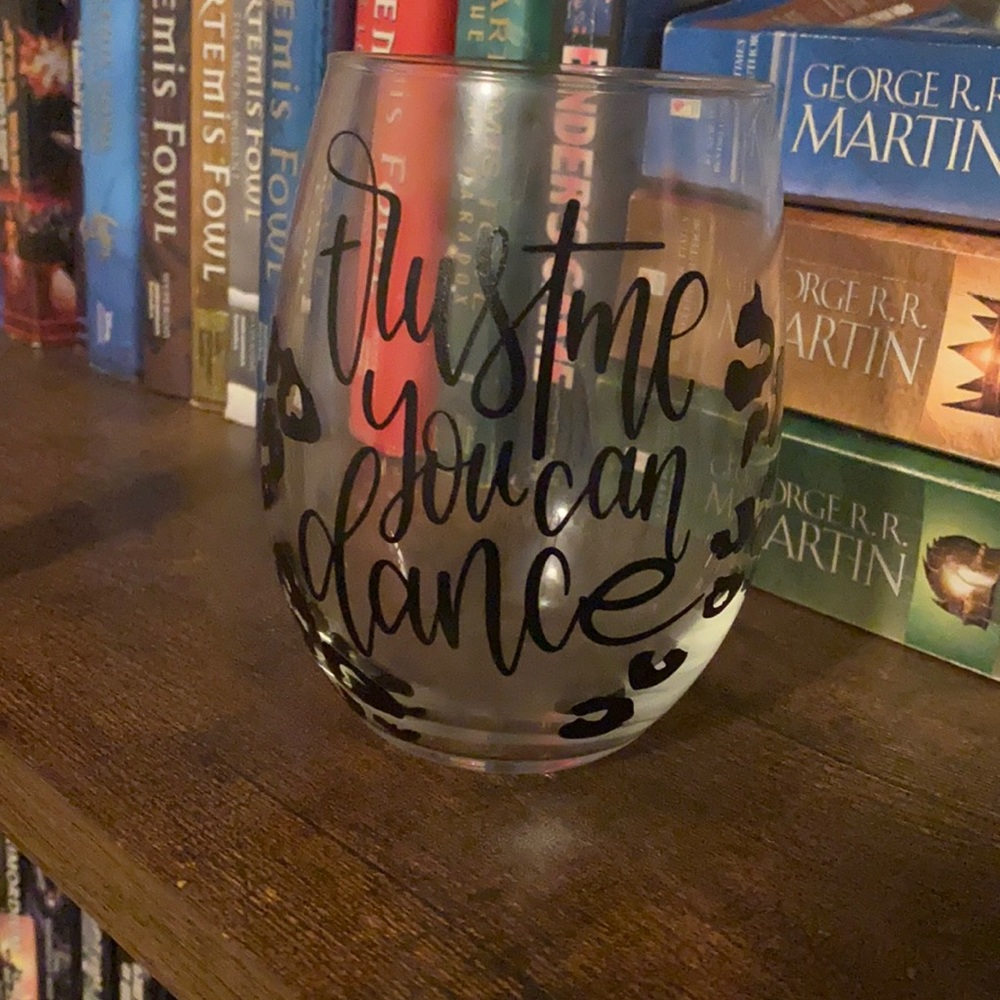 ‘Trust me, you can dance’ wine glass leopard print